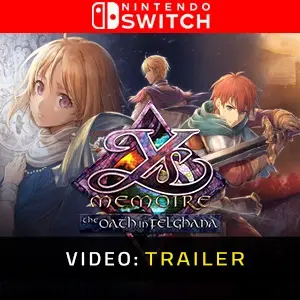 Ys Memoire: The Oath in Felghana Nintendo Switch – Trailer
