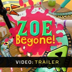 ZOE Begone! - Video Trailer