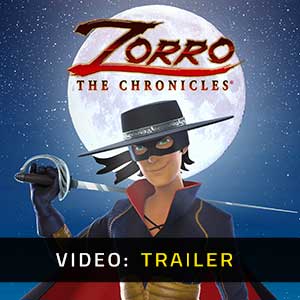 Zorro The Chronicles - Rimorchio